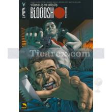 Bloodshot 2 | Yükseliş ve Düşüş | Duane Swierczynski