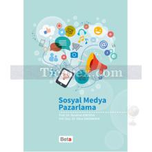 Sosyal Medya Pazarlama | İbrahim Kırcova, Ebru Enginkaya