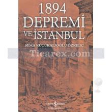 1894 Depremi ve İstanbul | Sema Küçükalioğlu Özkılıç