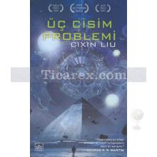 Üç Cisim Problemi | Cixin Liu