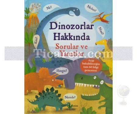 Dinozorlar Hakkında Sorular ve Yanıtlar | Katie Daynes - Resim 1