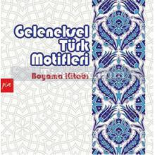 Geleneksel Türk Motifleri | Kolektif