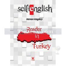 Selfie English - Reader in Turkey | Kenan Kayıkçı