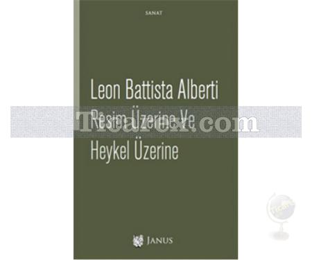 Resim Üzerine ve Heykel Üzerine | Leon Battista Alberti - Resim 1