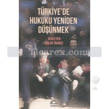 turkiye_de_hukuku_yeniden_dusunmek