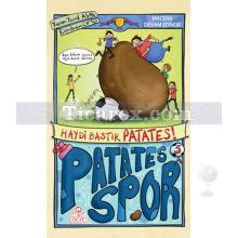 Haydi Bastır Patates | Patates Spor Macera Devam Ediyor 5 | Yusuf Asal