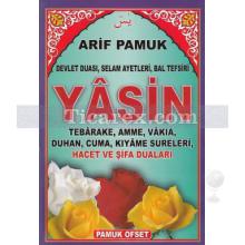 Yasin | Devlet Duası Selam Ayetleri Bal Tefsiri | Arif Pamuk