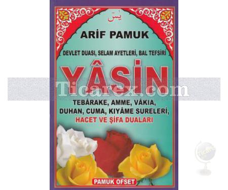 Yasin | Devlet Duası Selam Ayetleri Bal Tefsiri | Arif Pamuk - Resim 1