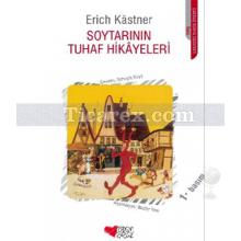 Soytarının Tuhaf Hikayeleri | Erich Kastner