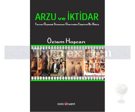 Arzu ve İktidar | Özlem Hoşcan - Resim 1