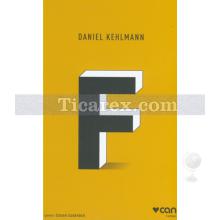 F | Daniel Kehlmann