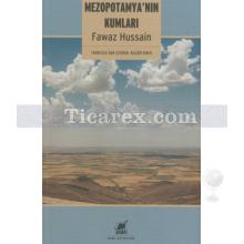 Mezopotamya'nın Kumları | Fawaz Hussain