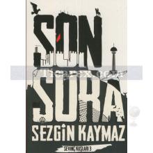 Son Şura | Sevinç Kuşları 3 | Sezgin Kaymaz