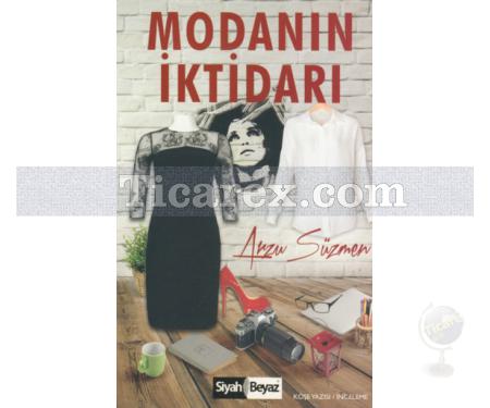 Modanın İktidarı | Arzu Süzmen - Resim 1