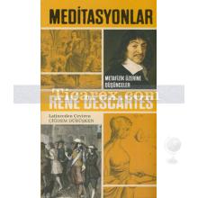 Meditasyonlar | Metafizik Üzerine Düşünceler | Rene Descartes