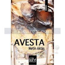 Avesta | Metin Aktaş