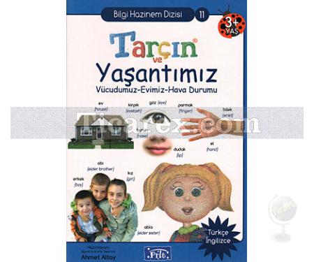 Tarçın ve Yaşantımız ( Türkçe - İngilizce ) | Bilgi Hazinem Dizisi 11 | Ahmet Altay - Resim 1