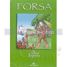 Forsa | Ömer Seyfettin