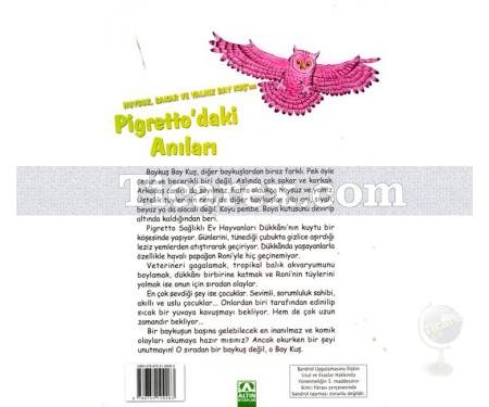 Huysuz, Sakar ve Yalnız Bay Kuşun Pigretto'daki Anıları | Almila Aydın - Resim 2
