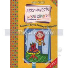 Patenleri Giyin Gezmeye Gidiyoruz | Abby Hayes'in Neşeli Günleri | Anne Mazer