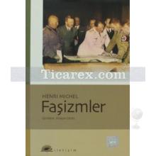 Faşizmler | Henri Michel