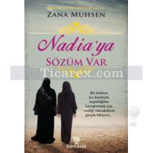 Nadia'ya Sözüm Var | Zana Muhsen