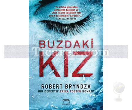 Buzdaki Kız | Robert Bryndza - Resim 1