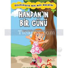 Handan'ın Bir Günü | Etkinliklerle Mini Mini Masallar | Ayşe Hale Ortadeveci