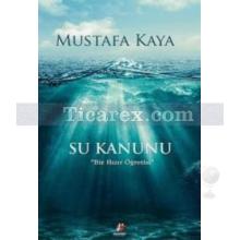 Su Kanunu | Mustafa Kaya
