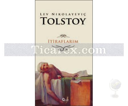 İtiraflarım | Lev Nikolayeviç Tolstoy - Resim 1