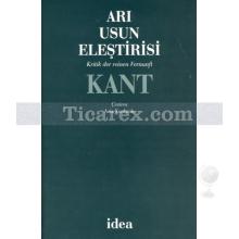 Arı Usun Eleştirisi | Immanuel Kant