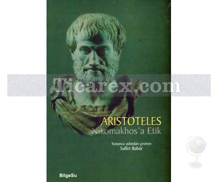 Nikomakhos'a Etik | Aristoteles - Resim 1