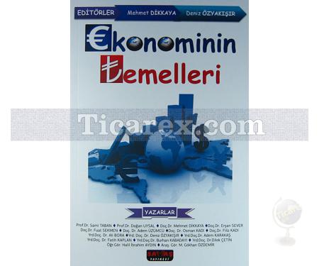 Ekonominin Temelleri | Mehmet Dikkaya, Deniz Özyakışır - Resim 1