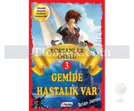 Gemide Hastalık Var | Korsanlar Okulu 3 | Brian James - Resim 1