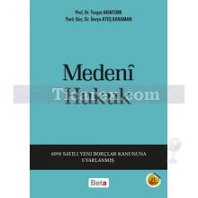 Medeni Hukuk | Turgut Akıntürk