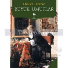 Büyük Umutlar | Charles Dickens