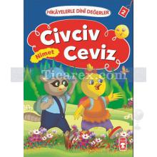 Civciv Ceviz Nimet | Hikayelerle Dini Değerler 2 | Asiye Aslı Aslaner