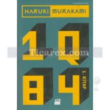 1Q84 | 1. Kitap | Haruki Murakami