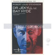 Dr. Jekyll ile Bay Hyde | Robert Louis Stevenson