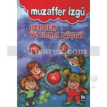 Gökten Üç Elma Düştü | Muzaffer İzgü