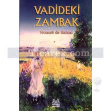 Vadideki Zambak | Honoré de Balzac