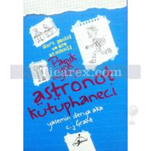 Astronot Kütüphaneci | Panik Yok Okuldayız | C. J. Grant