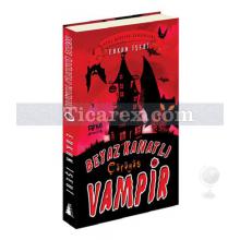 Beyaz Kanatlı Vampir 4 - Çürüyüş | Erkan İşeri