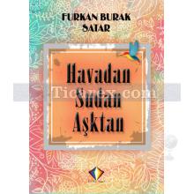 havadan_sudan_asktan