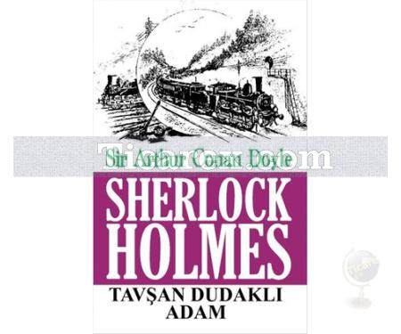 Sherlock Holmes - Tavşan Dudaklı Adam | Sir Arthur Conan Doyle - Resim 1