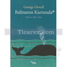 Balinanın Karnında | George Orwell