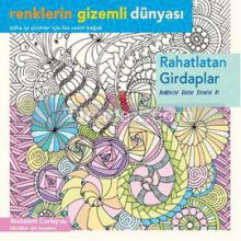 Rahatlatan Girdaplar | Renklerin Gizemli Dünyası | Nickolett Corley