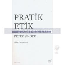 Pratik Etik | Peter Singer