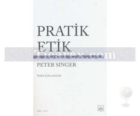 Pratik Etik | Peter Singer - Resim 1
