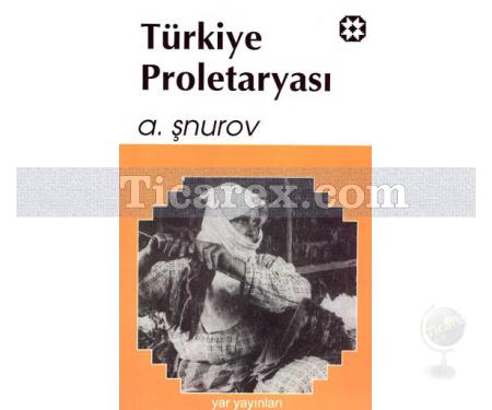 Türkiye Proletaryası | A. Şnurov - Resim 1